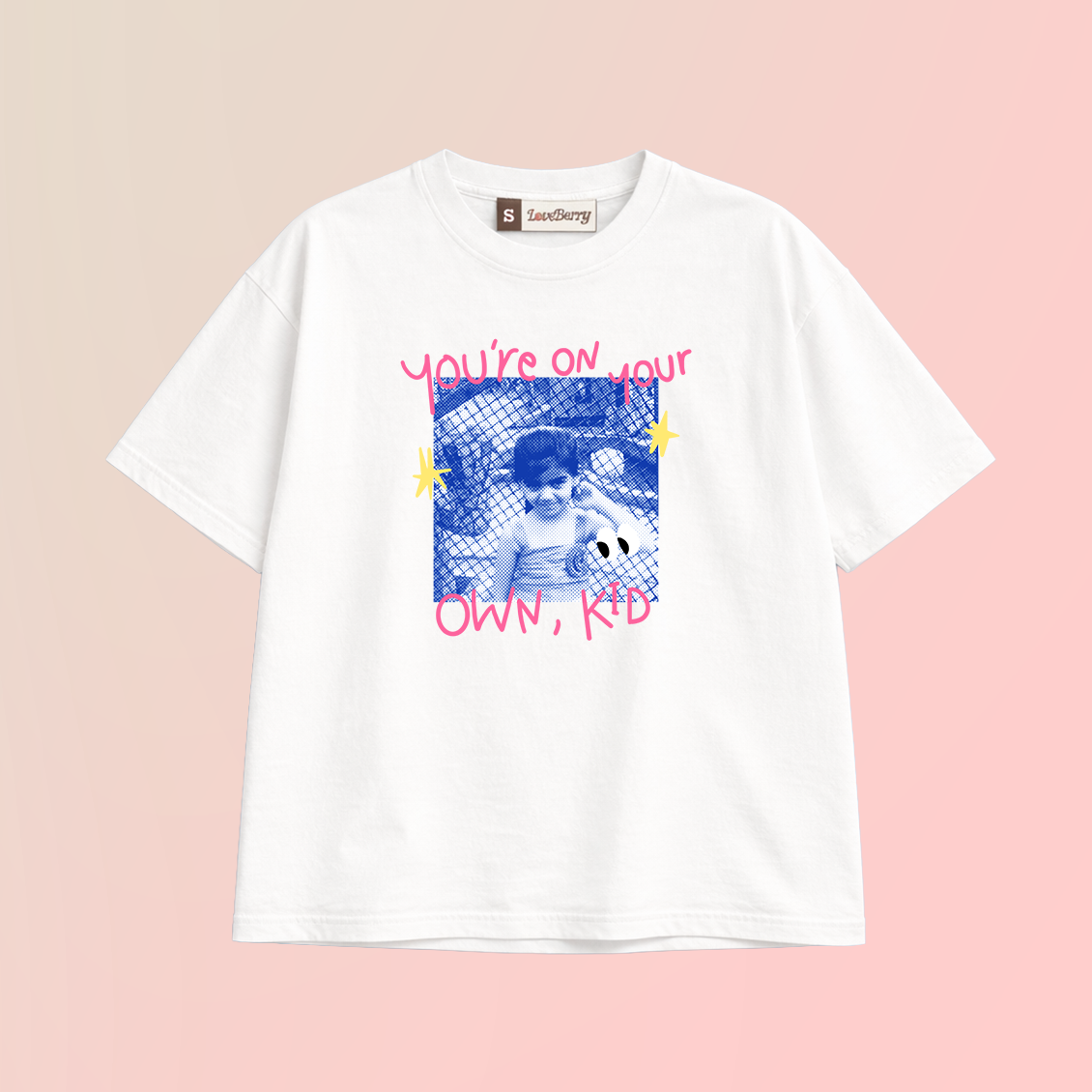 You're On Your Own Kid T-shirt - Customizable